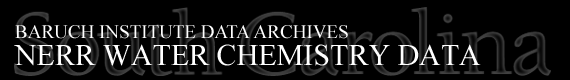 Baruch Institute Data Archives | NERR Water Chemistry Data