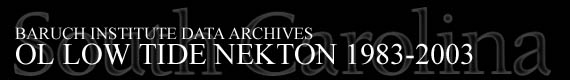 Baruch Institute Data Archives - OL Low Tide Nekton 1983-2003