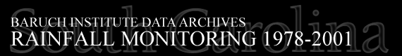 Baruch Institute Data Archives | Rainfall Monitoring 1978-2001