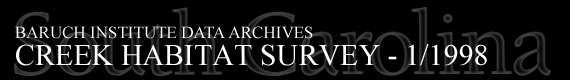Baruch Institute Data Archives | Creek Habitat Survey - 1/1998