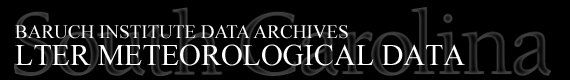 Baruch Institute Data Archives | LTER Meteorological Data